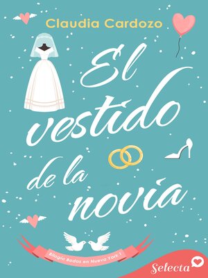cover image of El vestido de la novia (Bodas en Nueva York 1)
